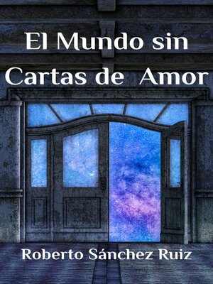 cover image of El mundo sin cartas de amor
